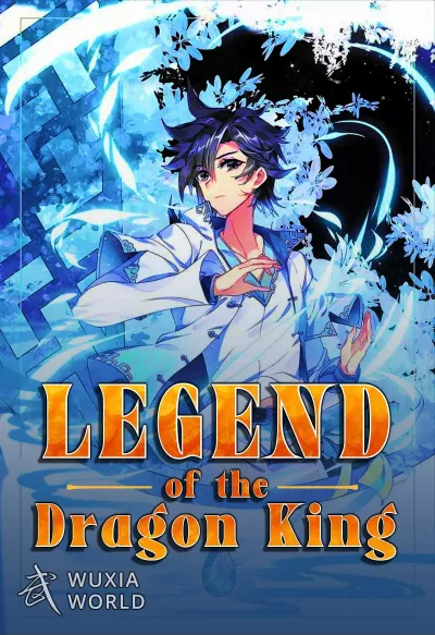 The Legend of the Dragon King
