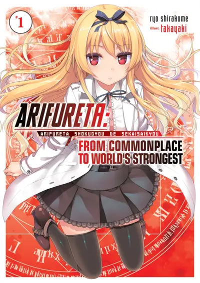 Arifureta Shokugyou de Sekai Saikyou (WN)